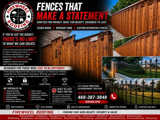 Firewheel Roofing poster: Fences that make a statement