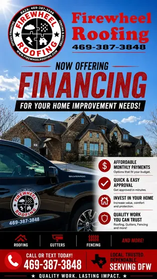 Firewheel Roofing poster: Now offering roof financing