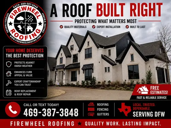 Firewheel Roofing poster: A roof built right