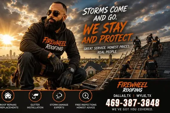 Firewheel Roofing poster: Storms come and go, we stay and protect