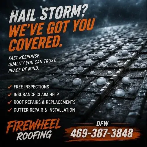 Firewheel Roofing poster: Hail storm inspections